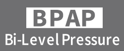 BPAP Machines deliver Bi-Level Treatment Pressure